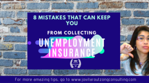 8 Mistakes That Can Keep You From Collecting Unemployment Insurance