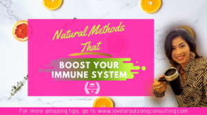 Natural Methods That Boost Your Immune System