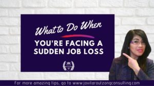 What to Do When You’re Facing Sudden Job Loss